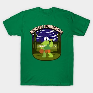 Reckless Rumblebelly T-Shirt